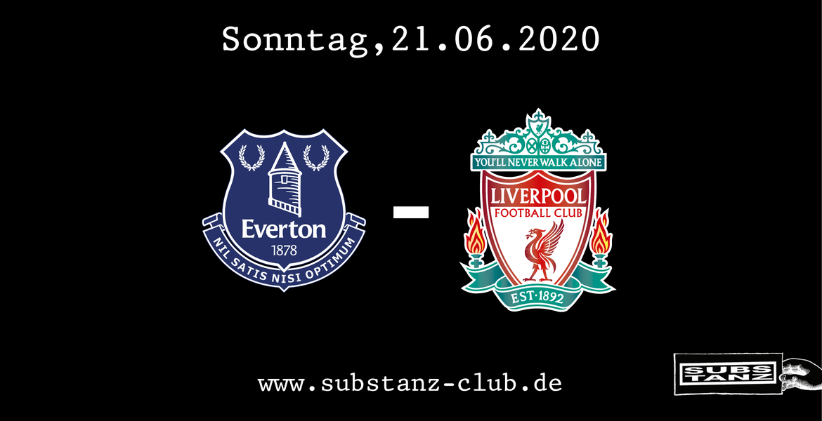 Tickets FC Everton - Liverpool FC, Reservierung * Ankunft/Einlass: 19:00 Uhr in München